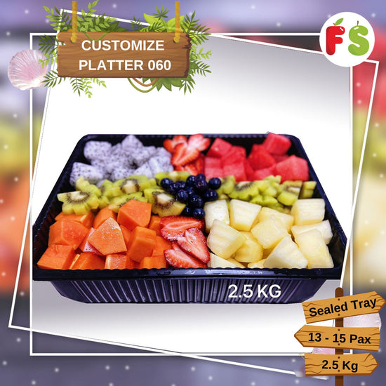 Customise Platter 060, Sealed Tray (2.5KG)